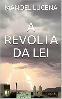 Livro A REVOLTA DA LEI