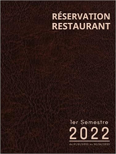 Calendrier Semestre 2 2023 Réservation Restaurant 1Er Semestre 2022 - Du 01/01/2022 Au 30/06/2022: 2  Pages Par Jour Déjeuner Et Dîner - Calendriers Scolaires 2022 Et 2023 - ...  Restaurant Semestriels Année Divisée 2022): Amazon.co.uk: Fr, Regipro:  9798530512704: Books