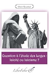 Question à l'étude des loges