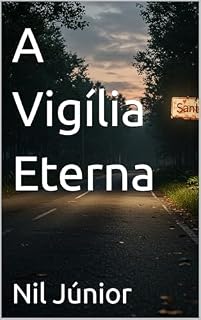 Livro A Vigília Eterna
