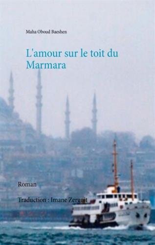 L'  amour sur le toit du Marmara