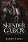 Livro SKENDER GABOR: SUA VIDA EM MINHAS MÃOS (HOMENS DO SUBMUNDO Livro 2)