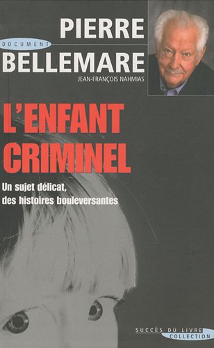 L' enfant criminel