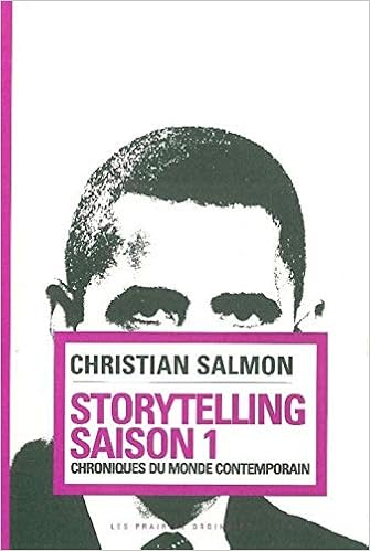 Amazon Fr Storytelling Saison 1 Chroniques Du Monde Contemporain Salmon Christian Livres Amazon Fr Storytelling Saison 1 Chroniques Du Monde Contemporain Salmon Christian Livres