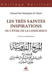 TRÈS SAINTES INSPIRATIONS OU L'ÉVEIL DE LA CONSCIENCE (LES)