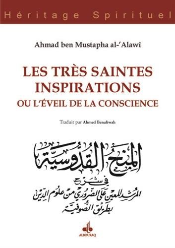 TRÈS SAINTES INSPIRATIONS OU L'ÉVEIL DE LA CONSCIENCE (LES)