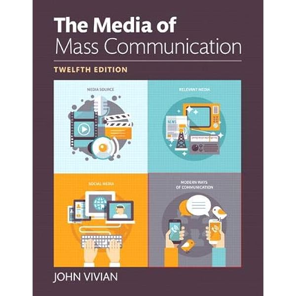 Media Of Mass Munication The Books A La Carte 12th Edition 9780133931211 Munication Books 