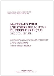 Matériaux pour l'histoire religieuse du peuple français