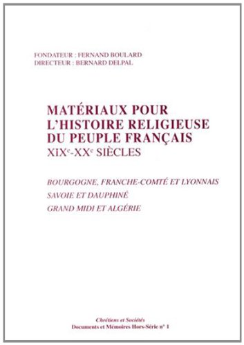Matériaux pour l'histoire religieuse du peuple français