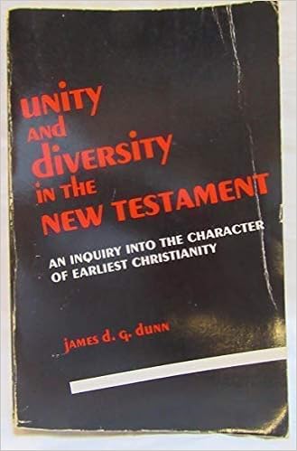 Unity And Diversity In The New Testament An Inquiry Into The Character Of Earliest Christianity Dunn James D G Amazon Com Books