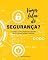 Livro Vamos falar de segurança?: Segredos para desenvolver uma mentalidade acima da média