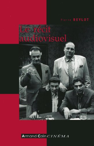 Le  récit audiovisuel