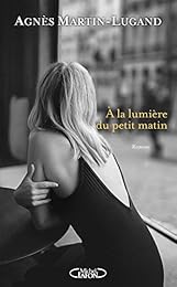 À la lumière du petit matin