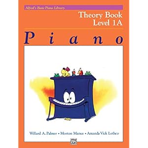 Alfred’s Basic Piano Course Theory, Bk 1a: Theory Book 1a