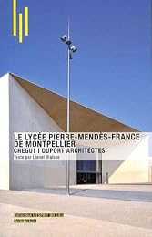Le  Lycée Pierre Mendès-France de Montpellier