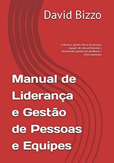 Livro Manual De Liderança E Gestão De Pessoas E Equipes