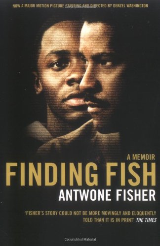 Finding Fish A Memoir Fisher Antwone Quenton 9781852428327 Amazon Com Books