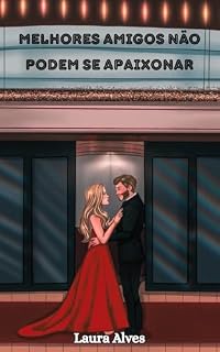 Livro Melhores amigos não podem se apaixonar