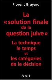 La  Solution finale de la question juive