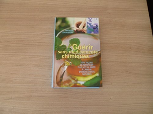 Guérir sans médicaments chimiques