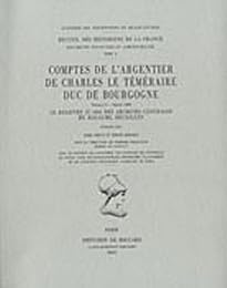 Comptes de l'argentier de Charles le Téméraire, duc de Bourgogne