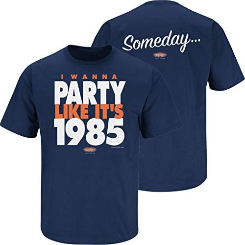 Smack ApparelSomeday... I Wanna Party Like It's 1985 T-Shirt for Chicago Football Fans (SM-5XL)