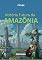 Livro História Futura Da Amazônia