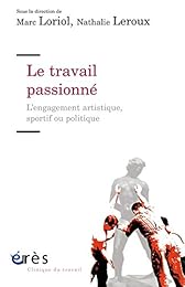 Le  travail passionné