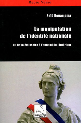 La  manipulation de l'identité nationale