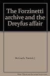 The Forzinetti archive and the Dreyfus affair