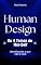Livro Human Design: Os 4 Temas de Not-Self