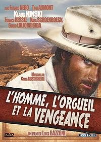 L'homme, L'orgueil Et La Vengeance
