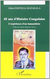 45 ans d'histoire congolaise