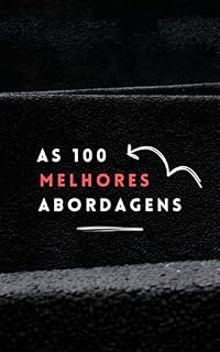 Livro As 100 Melhores Abordagens