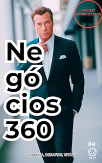 Livro Negócios 360: Presença, Desafios, Vitória