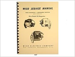 Wico Service & Parts Manual for Type XH Magnetos: Wico Magnetos: Amazon