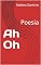 Livro Ah Oh: Poesia