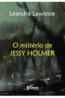 Livro O mistério de Jessy Holmer