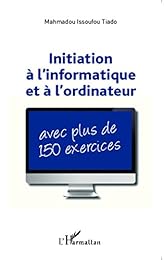Initiation à l'informatique et à l'ordinateur