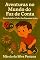 Livro Aventuras no Mundo do Faz de Conta: Descobrindo o Poder das Pequenas Coisas