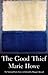 The Good Thief (The National Poetry Series)