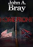 Home Front by John A. Bray