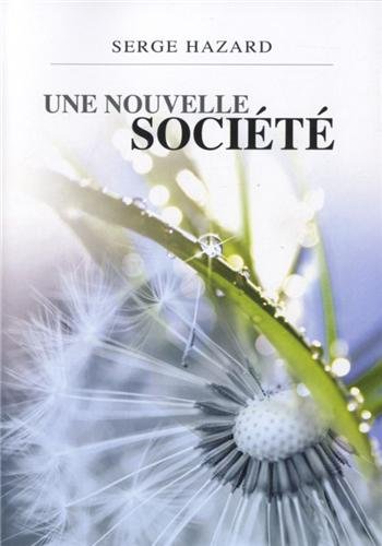 Une nouvelle sociéré by (Paperback)