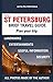 St Petersburg: A Brief Travel Guide by Alfiia Poltoratskaia