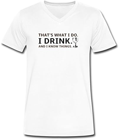 Tracy Men's I Drink &amp; I Know Things White Cotton T-Shirt(XXXL)