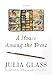 A House Among the Trees: A Novel