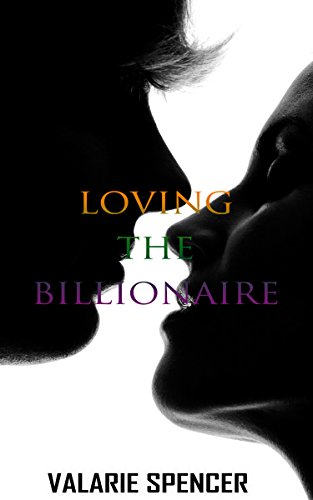 Loving The Billionaire