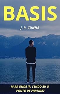 Livro BASIS - Para onde ir, sendo eu o ponto de partida?