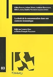 Le  droit de la consommation dans son contexte économique