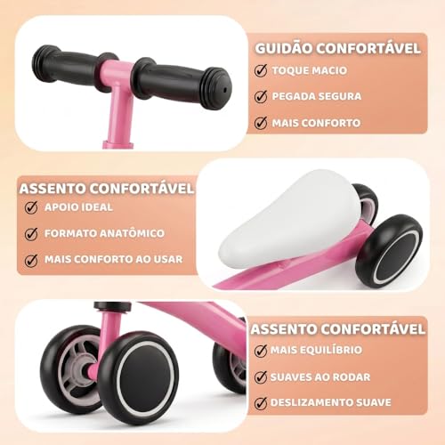 Bicicleta de Equilíbrio Infantil sem Pedal Rosa 4 Rodas para Coordenação Motora, Equilíbrio e Primeiros Passos, Brinquedo de Passeio para Bebê com Desenvolvimento Motor, Segurança e Conforto